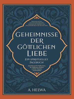 cover image of Geheimnisse der Göttlichen Liebe--ein spirituelles Tagebuch